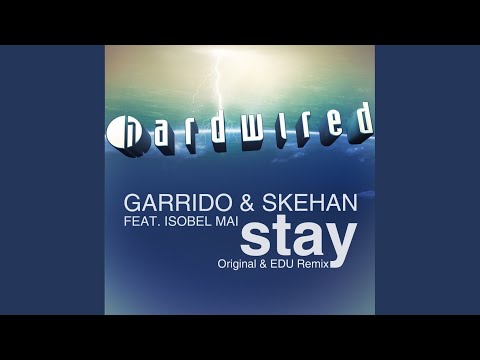 Stay (EDU Remix)