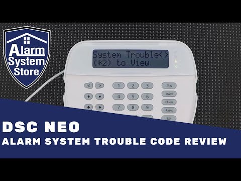 DSC PowerSeries NEO Trouble Code Review - Alarm System Store