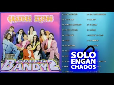 Grupo Bandy2 - Grandes Exitos Enganchados Completo Cumbia norteña