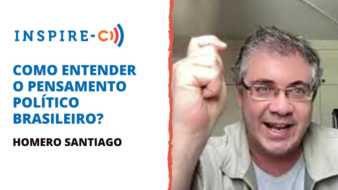 PENSAMENTO POLÍTICO BRASILEIRO | INSPIRE-C