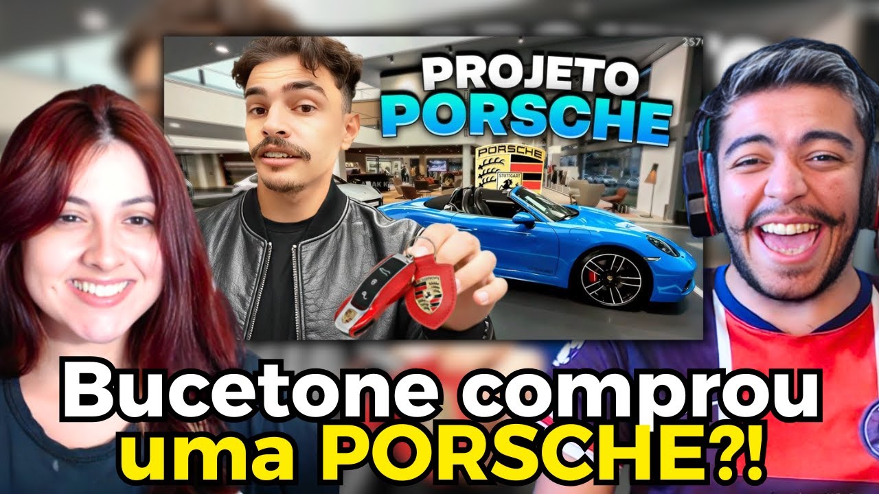 (BUCETONE e GABRIEL) VOU COMPRAR MINHA PRIMEIRA PORSCHE!!! INICIO PROJETO PORSCHE 2026 | REACT