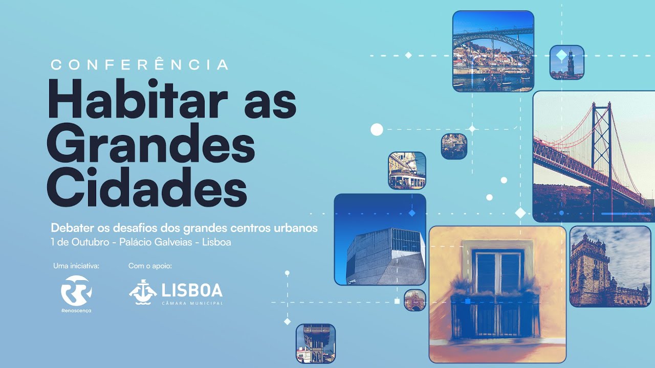 Conferência Renascença – Habitar as grandes cidades