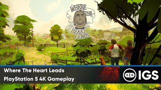 Where The Heart Leads | PlayStation 5 4K Gameplay