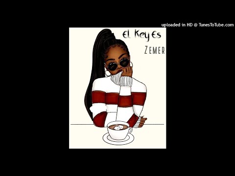 El Key Es - Zemer [BuJaa Beats]