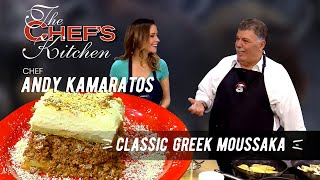 Classic Greek Moussaka | Chef Andy Kamaratos