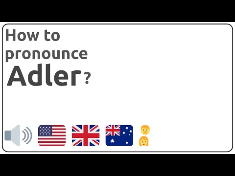 How to pronounce Adler in english?