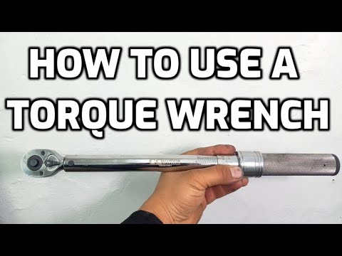 How to Use a Torque Wrench for Beginners