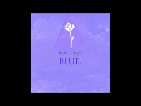 Bart Graft - Blue (Full Album)