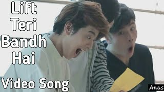 Lift Teri Bandh Hai New Video Song | Thai Mix | Fantastic Lover Song | Chiness