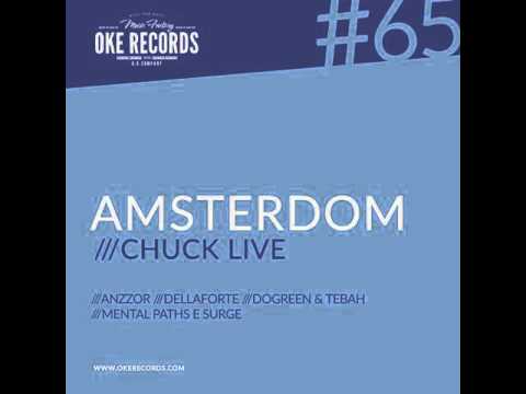 Chuck Live: Amsterdom (Anzzor Remix)