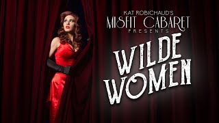 Kat Robichaud&#39;s Misfit Cabaret- Wilde Women at The Great Star Theater 12.17.16