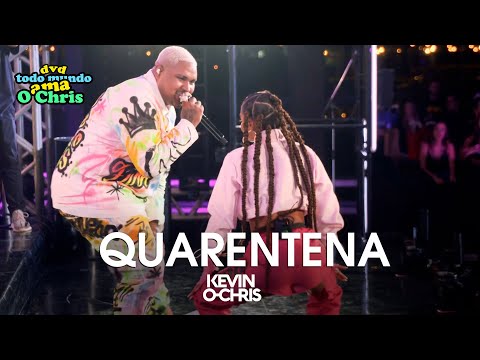 MC Kevin O Chris e Angel - Quarentena  (Vídeo Oficial - DVD Todo Mundo Ama O Chris - Vídeo Oficial)