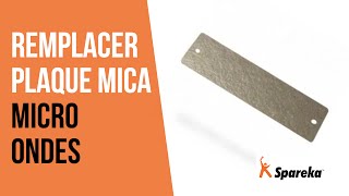 Comment réparer votre four à micro-ondes - Remplacer les plaques mica ?