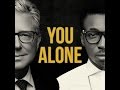 Don Moen - You Alone (Lyric Video) [Feat. Frank Edwards]