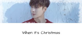 Lay - When It's Christmas Lyrics Video