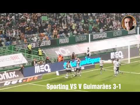 Golos do Sporting contra V Guimarães|Marco acuna, Coates| Scp-3 V Guimarães - 1| Varandas out