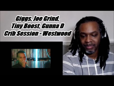 Giggs, Joe Grind, Tiny Boost, Gunna D ( Crib Session  Westwood ) | MY REACTION |