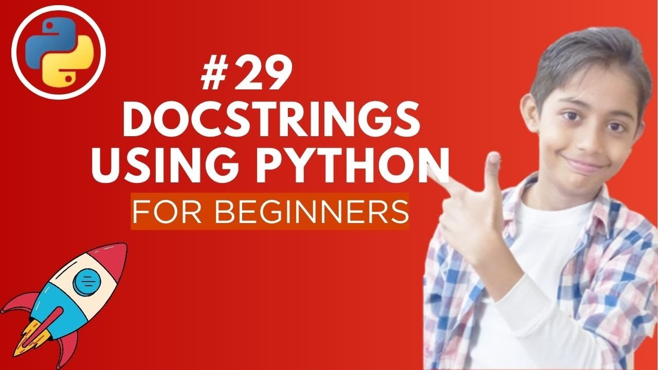 Docstrings in Python | Python Tutorial - Day #29