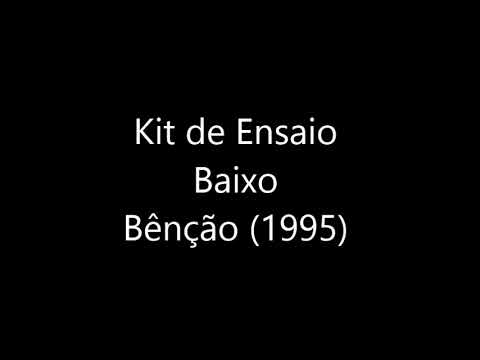 Benção - Kit de Ensaio - Baixo