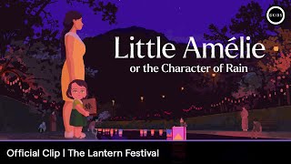 Official Clip - The Lantern Festival