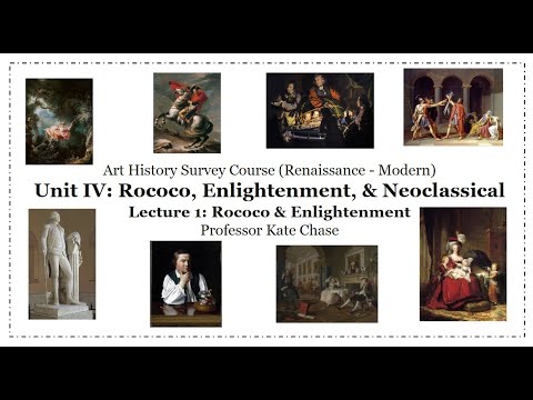 🎨18th Century Art | Rococo & Enlightenment Explained | Art History Lecture 1 (Unit 4, Lecture 1)🎨