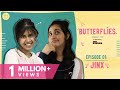 Butterflies S3 Ep 1 Jinx TTT Web Series Ft Revathi Pillai Sejal Kumar