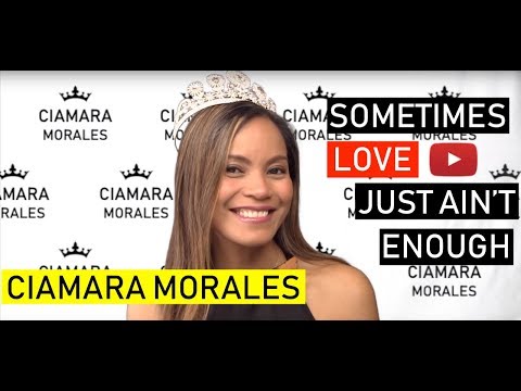 Ciamara Morales - Sometimes Love Just Ain't Enough - Cover