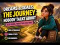 Chasing Dreams Isn't Easy... But It's Worth It | English Podcast | English Listening