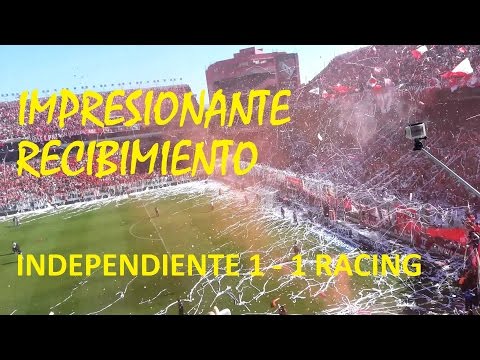 "IMPRESIONANTE - El Recibimiento en Independiente 1 vs racing 1" Barra: La Barra del Rojo • Club: Independiente