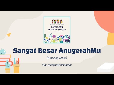 Sangat Besar AnugerahMu (KRI 57) | Warisan Himne Majalah KiTa Mei 2021 | Amazing Grace