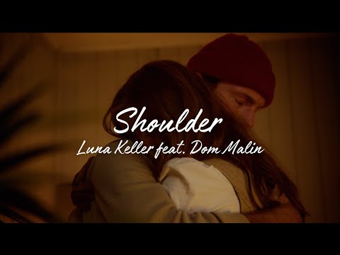 Chapter VII - Shoulder (feat. Dom Malin)