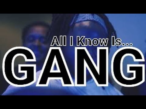 ALL I KNOW IS GANG - Billboard Burn'em x Slumm Prince x Ronnie G x Shawty Gee Doe