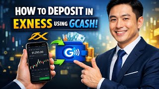 How to DEPOSIT in Exness using GCash (Step by Step) 2026
