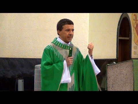 Dia 23/02/2014 - Homilia do Pe.Silvio César - Paróquia Sagrada Família.