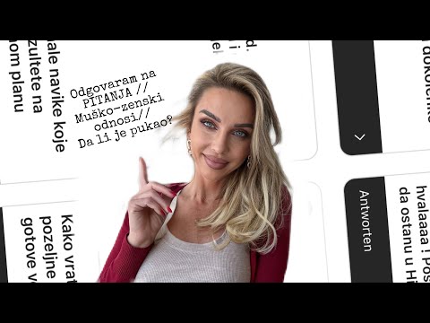 Q&A // Odgovaram na vaša pitanja // Musko zenski odnosi// Da li je pukao?