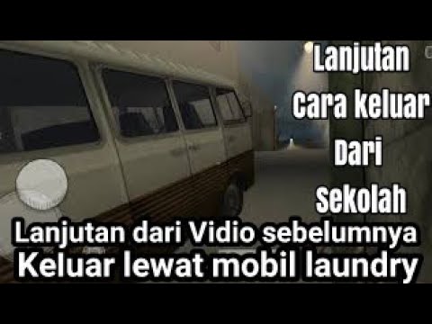 cara keluar dari sekolah pake mobil laundry_EvilNun_GamePlay_Indonesia