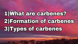 what are carbenes ?