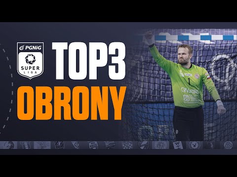 PGNiG Superliga: TOP 3 OBRONY - 4. tydzień