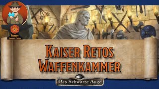 Kaiser Retos Waffenkammer