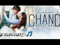 Chand Naraz Hai Video Song Vikram M Ft Abhi Dutt Mohsin Khan Jannat Zubair Azeem S MK