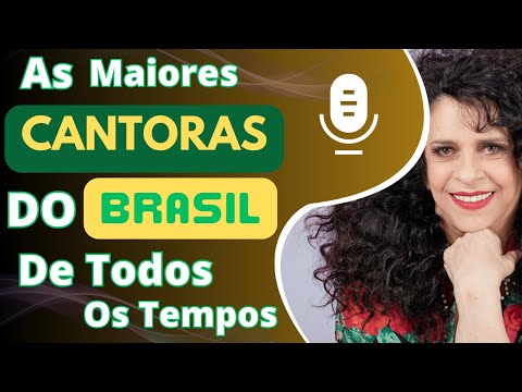 QUEM SÃO AS CANTORAS MAIS INFLUENTES DA (MPB) MUSICA POPULAR BRASILEIRA? ELIS REGINA, CLARA NUNES...