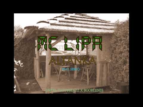MC LIPA FEAT. SERKO - ALTANKA [PROD. @TASTYBEATZ X @BOOBLEND]