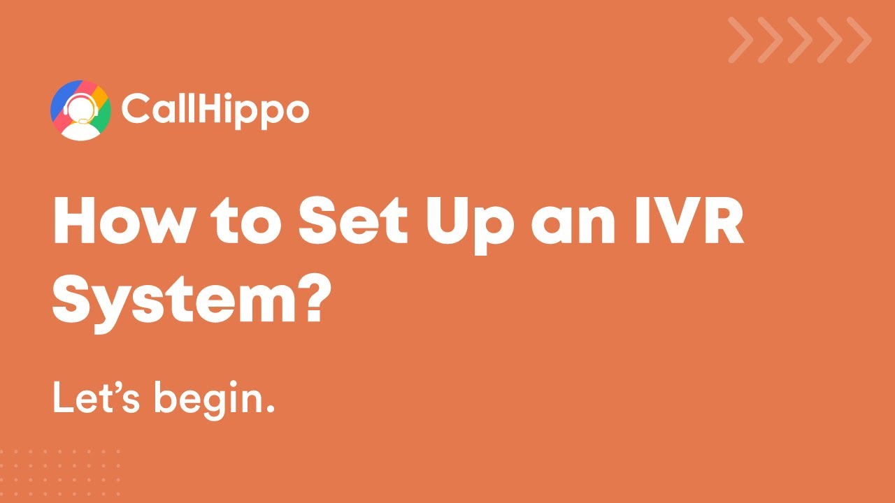 How to set up an IVR system? | CallHippo | FAQs