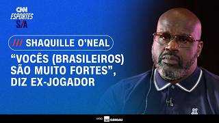 Vídeo: Shaquille O'Neal evita dar conselhos a jogadores brasileiros: "Já são ótimos"