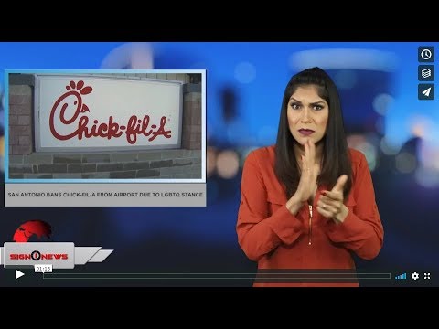San Antonio bans Chick-fil-A from airport due to LGBTQ stance  (ASL - 3.30.19)