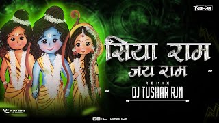 Siya Ram Jai Ram Jai Jai Raam Remix Dj Tushar Rjn 