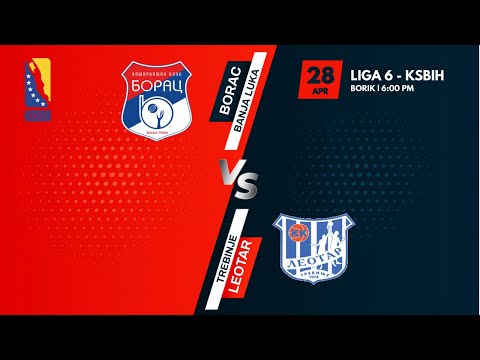 KK Borac vs KK Leotar - 1.kolo - LIGA 6 - KSBIH - 2020/2021