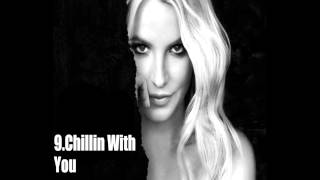 Britney Spears - Chillin&#39; With You (Feat. Jamie Lynn)