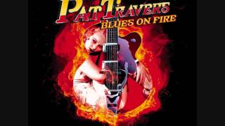 Pat Travers Nobody's Fault But Mine