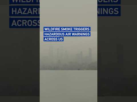 Wildfire smoke triggers hazardous air warnings across US #worldnow